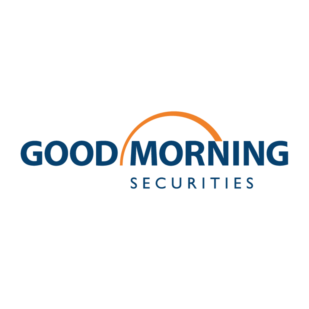 Good,Morning,Securities