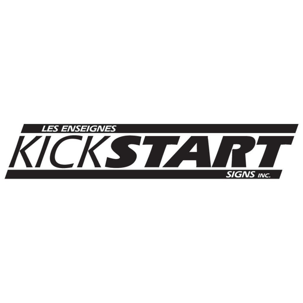 KickStart,Signs