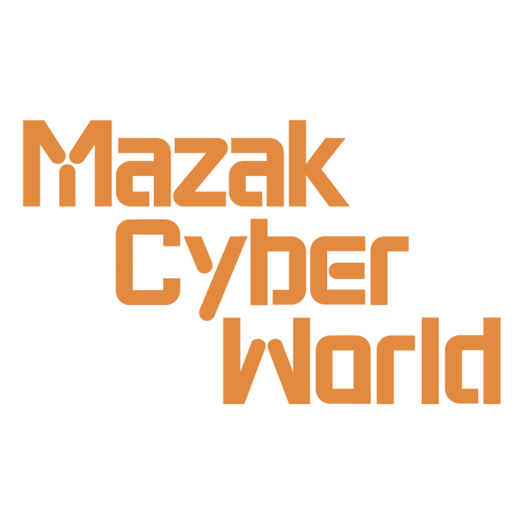Mazak,Cyber,World