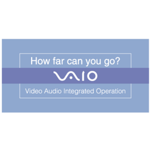 Vaio - How far can you go 