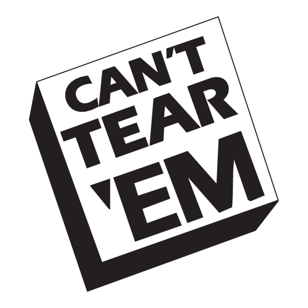 Can't,Tear,'Em