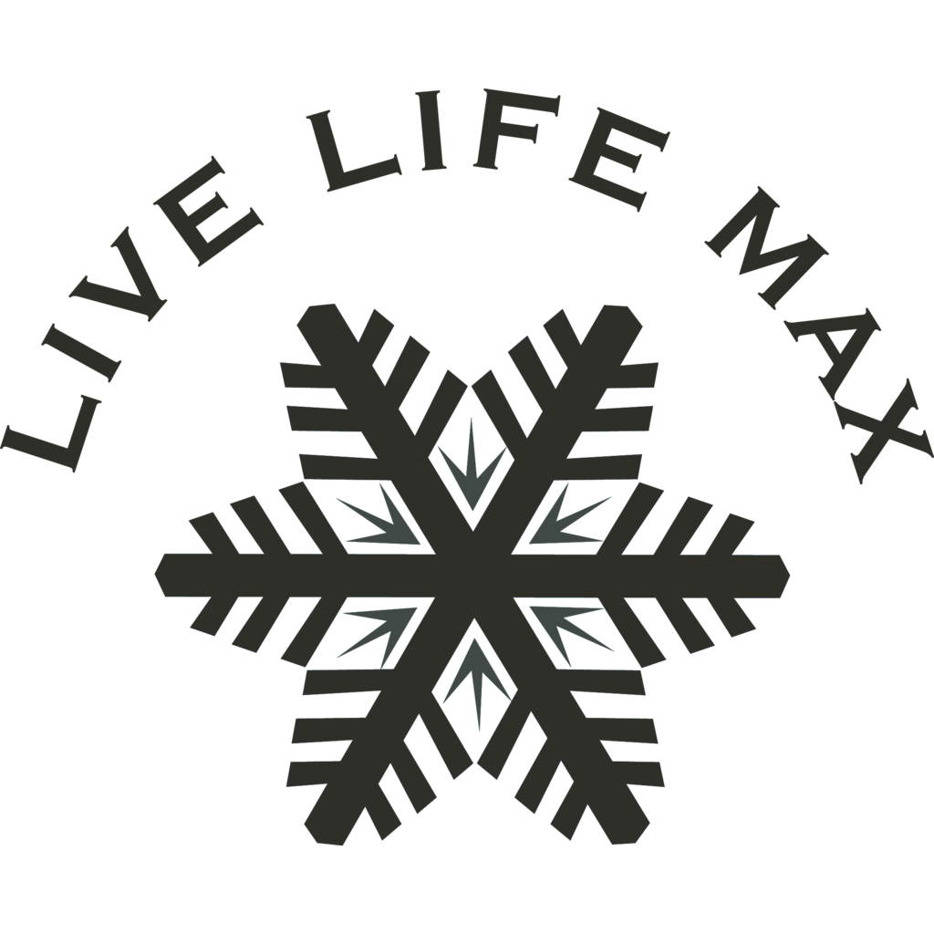 Live,Life,Max