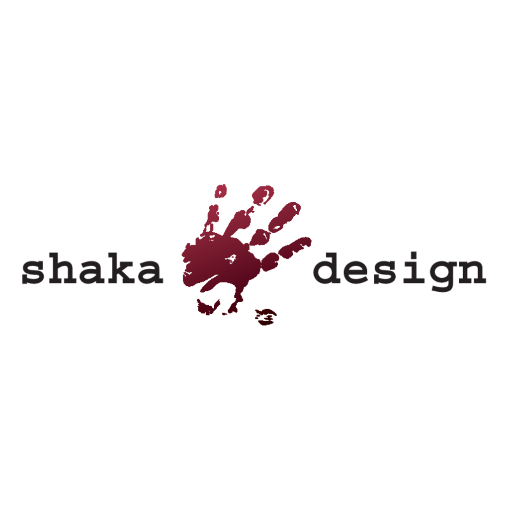 Shaka,design