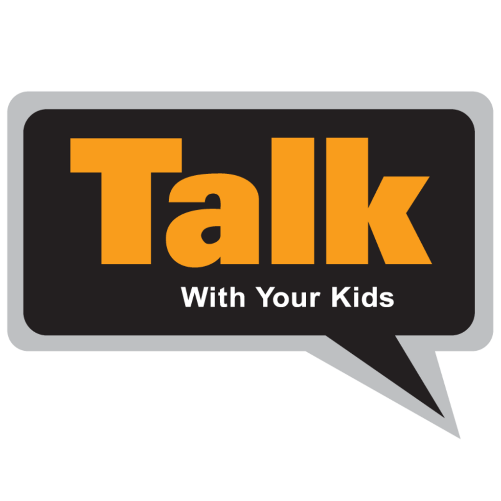 Talk,With,Your,Kids