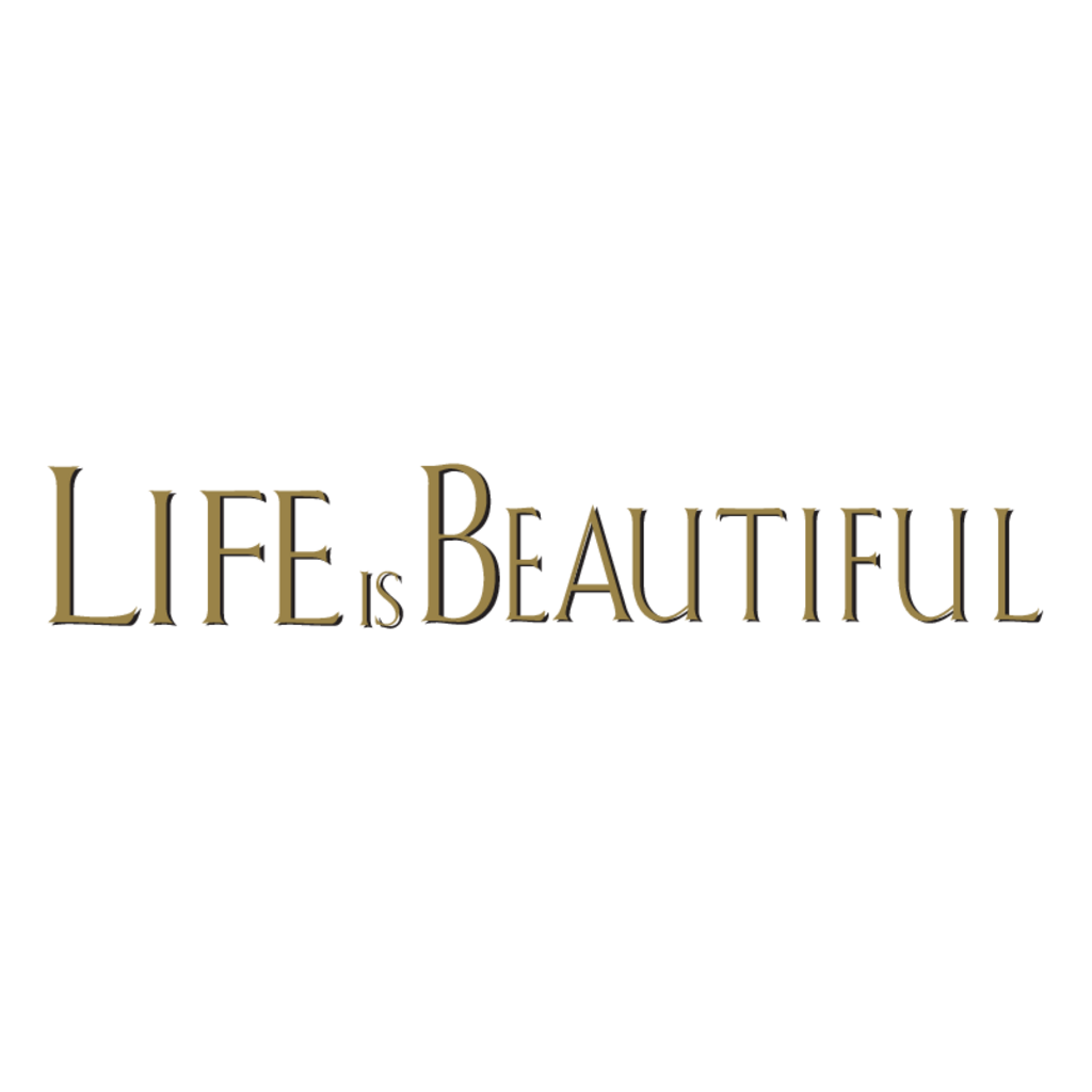 Life,Is,Beautiful