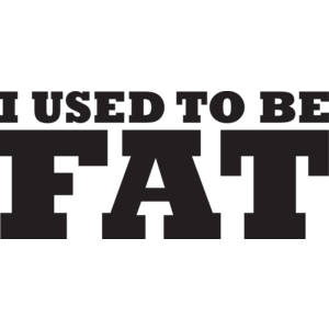 I Used To Be Fat Logo